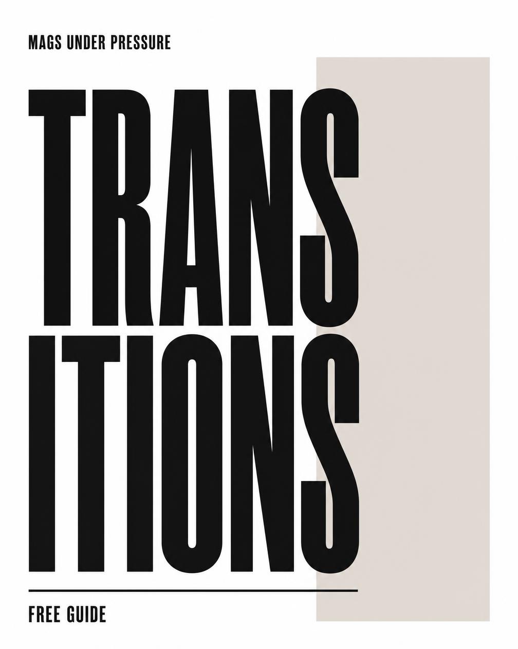 Mags Under Pressure Transitions guide cover